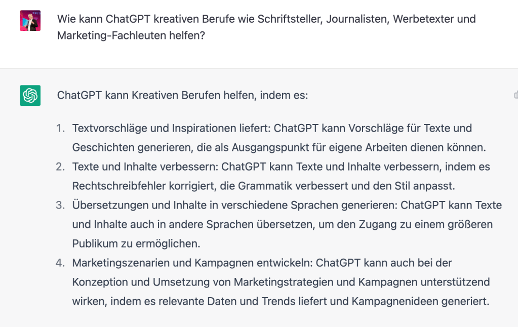 Wie kann ChatGPT kreativen Berufe wie Schriftsteller, Journalisten, Werbetexter und Marketing-Fachleuten helfen? 