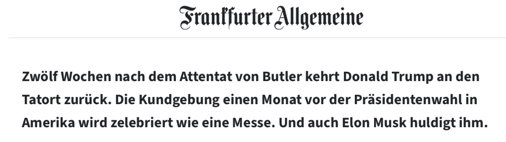 Zwölf Wochen nach dem Attentat von Butler kehrt Donald Trump an den Tatort zurück. Die Kundgebung einen Monat vor der Präsidentenwahl in Amerika wird zelebriert wie eine Messe. Und auch Elon Musk huldigt ihm.